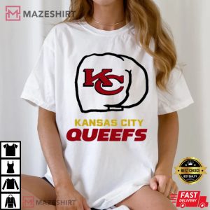 Kansas City Chiefs Kansas City Queefs T Shirt (2)