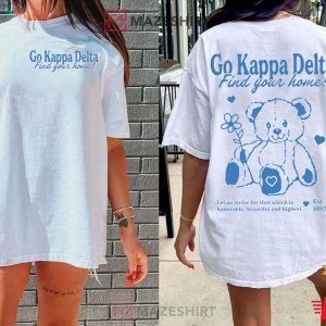 College Sorority Kappa Delta Teddy Bear Find Your Home T Shirt (1)