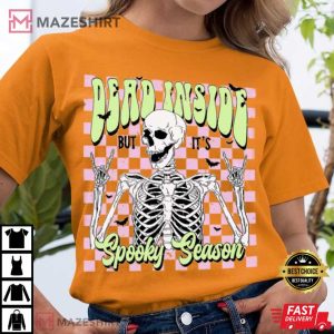 Dead Inside Spooky Season Funny T Shirt (3)
