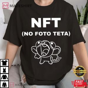 NFT No Foto Teta T Shirt (2)
