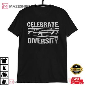 Celebrate Diversity Humor Gun T Shirt (3)