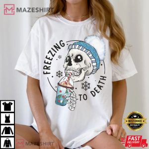 Freezing To Death Funny Christmas T Shirt (3)