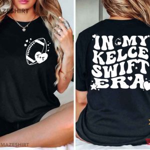 Tra+Tay In My Kelce Swift Era T Shirt (1)