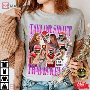 Travis Kelce Swifties Kelce Swift Gift For Fan T-Shirt