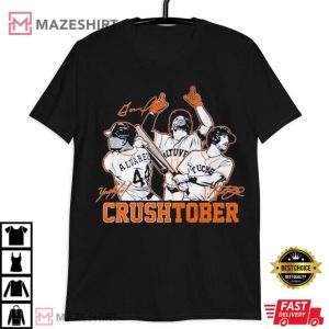 Jose Altuve Yordan Alvarez Kyle Tucker Crushtober T Shirt 1