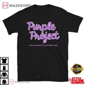 Purple Project Raising Awareness For Pancreatic Cancer T Shirt (1)