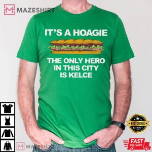 Jason Kelce Hoagie Philly T Shirt (2)