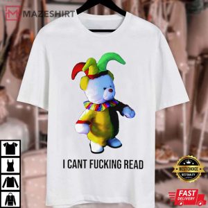Jester Bear I Can’t Fucking Read T Shirt (3)