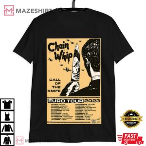 Chain Whip Band European 2023 Tour T Shirt (3)