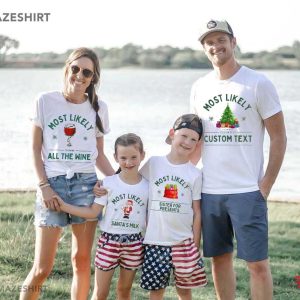 Most Likely To Christmas Family Matching Shirts