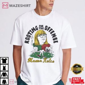 Mama Kelce Rooting For The Offense T Shirt (1)