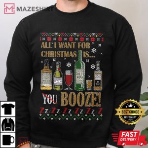 Booze All I Want For Christmas Drinkmg T Shirt (3)