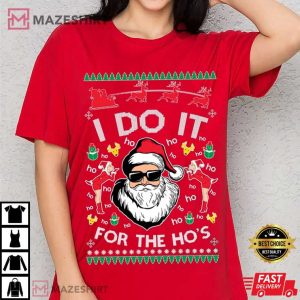 On Coast I Do It For The Ho's Christmas T Shirt (3)