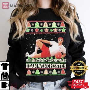 Dean Winchester is All I Want For This Christmas T Shirt (2)