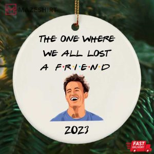 In Loving Memory Matthew Perry Ornament
