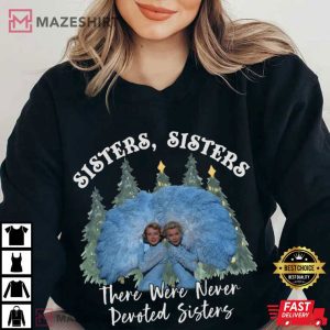 White Christmas Devoted Sisters T Shirt (3)
