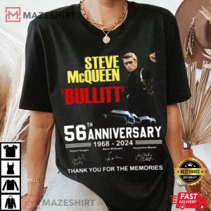 Steve Mcqueen Bullitt 56th Anniversary 1968 – 2024 T Shirt (2)