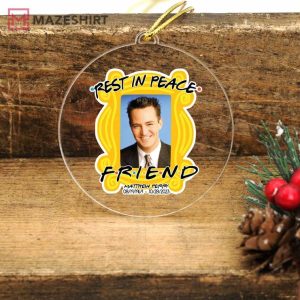 Rest in Peace Matthew Perry Friend Memorial Gift Ornament (2)