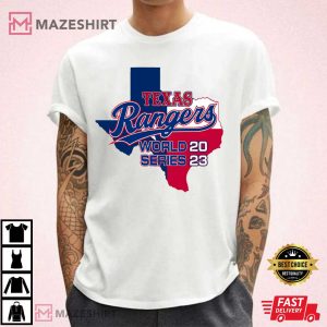 Texas Rangers World Series 2023 Texas Fans Gift T Shirt (2)