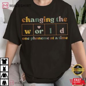 Changing The World Dyslexia Teacher T Shirt (1)