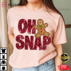 Oh Snap Gingerbread Christmas Cookie T Shirt (3)