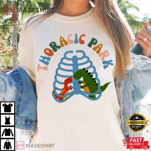 Thoracic Park Funny Nurse Dinosaur T Shirt (4)