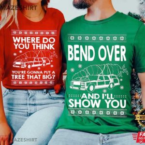 Bend Over I’ll Show You Christmas Couple Matching Shirts