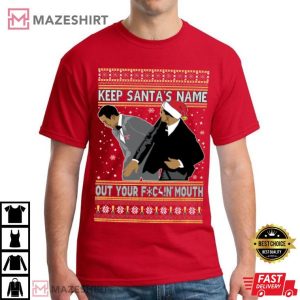 Will Smith Keep Santa's Name Out Your Mouth Meme T Shirt (2)