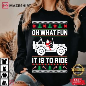 4x4 Off road SUV Oh What Fun It Is To Ride T Shirt (2)