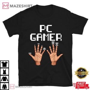 PC Gamer Hands Funny Gaming Lovers T Shirt (3)