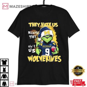 Grinch Michigan Wolverines They Hate Us Football T Shirt (4)