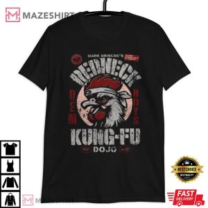 Mark Briscoe’s Redneck Kung Fu Dojo T Shirt (3)