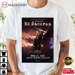 An Evening With Ed Sheeran Capitol Theatre Singapore T Shirt (2)