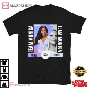 Team Monica Real Housewives of Salt Lake City T Shirt (4) Tshirt