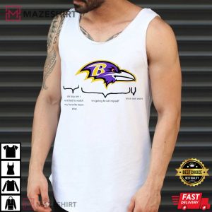 Baltimore Ravens I am Excited to watch my Favorite Team T Shirt (2)