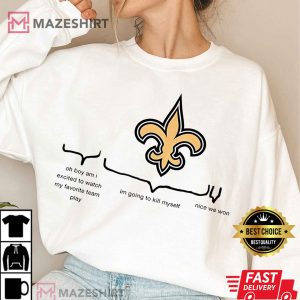 New Orleans Saints Excited to watch T Shirt (4)