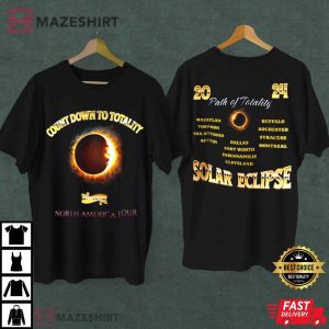 Total Solar Eclipse Shirt April 8th 2024 Count Down to Totality T Shirt (1)