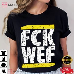 Kilezmore Fck Wef T Shirt (2)