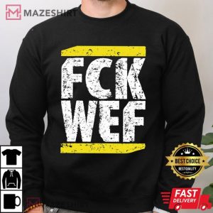 Kilezmore Fck Wef T Shirt (3)
