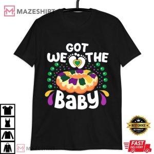 Mardi Gras We Got The Baby Pregnancy Announcement T Shirt (1)