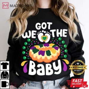 Mardi Gras We Got The Baby Pregnancy Announcement T Shirt (3)