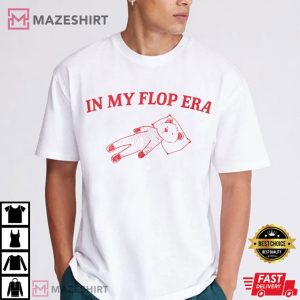In My Flop Era T Shirt (2)