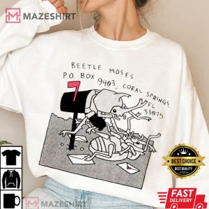 Beetle Moses PO box 9403 Coral Springs FL T Shirt (4)