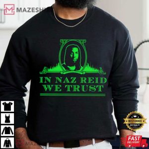 In Naz Reid We Trust Minnesota Timberwolves T Shirt (1)