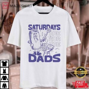 Grill Lovers Saturdays Are For The Dads T Shirt (1)