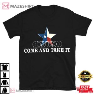 Texas Support Gift Come And Take It T Shirt (1)