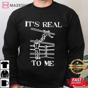 WWE Its Real To Me Pro Wrestling T Shirt (4)