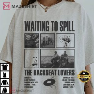 Backseat Lovers Waiting To Spill T Shirt (4)