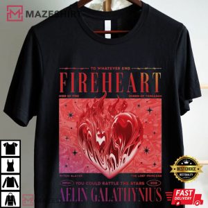 Fireheart Aelin Galathynius To Whatever End Throne of Glass T Shi