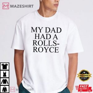 Victoria Beckham My Dad Had A Rolls Royce T Shirt (2)